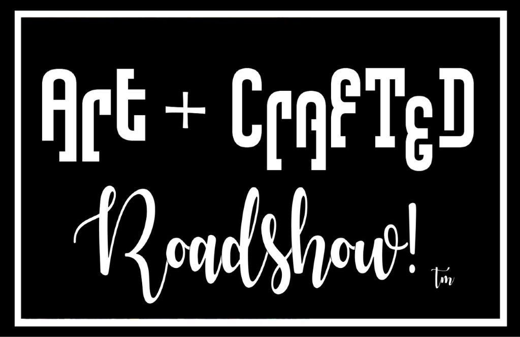 2019 Art and Crafted Roadshow